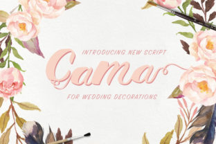 Cama: A Hand-Lettered Font That Brings Elegance to Every Occasion