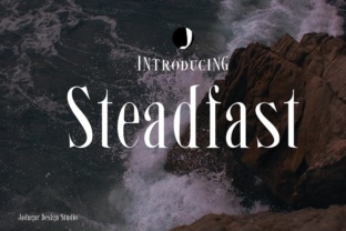 Steadfast: A Serif Font with Purpose and Presence